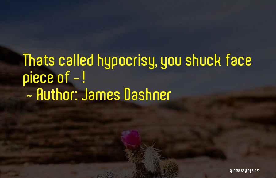 James Dashner Quotes 1093301