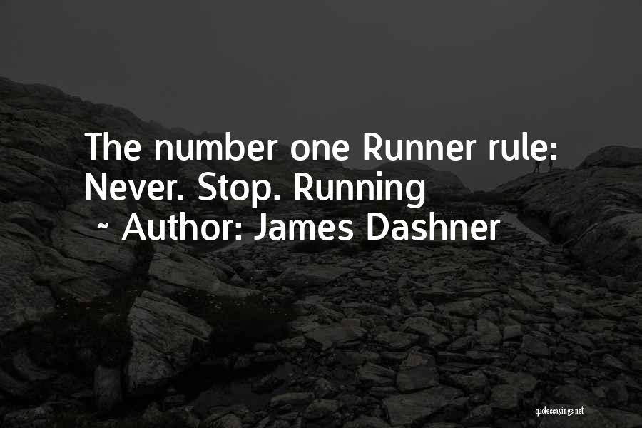 James Dashner Quotes 1291660