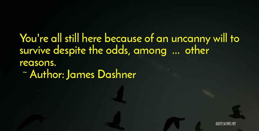 James Dashner Quotes 1605393