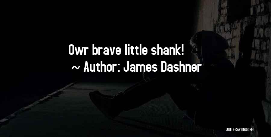 James Dashner Quotes 1804864