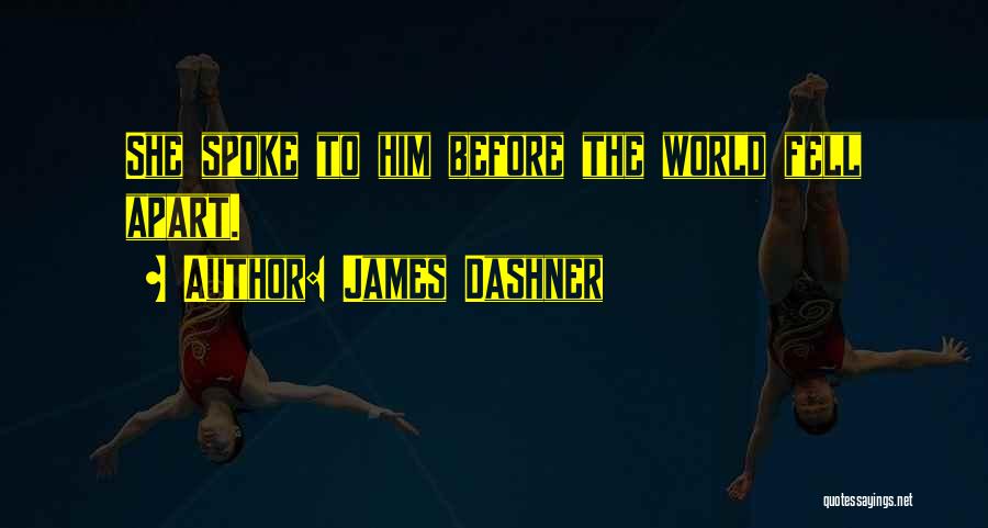 James Dashner Quotes 439513