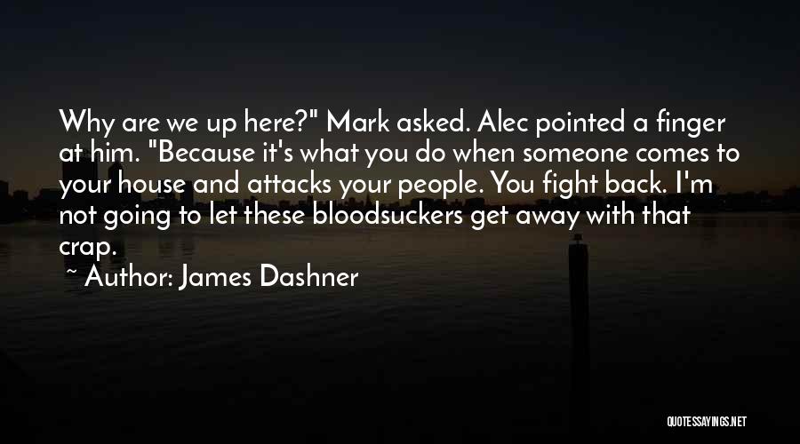James Dashner Quotes 587604