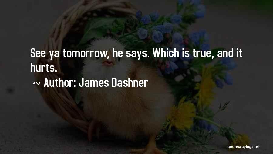 James Dashner Quotes 650558