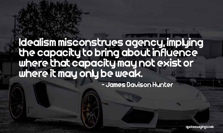 James Davison Hunter Quotes 102135