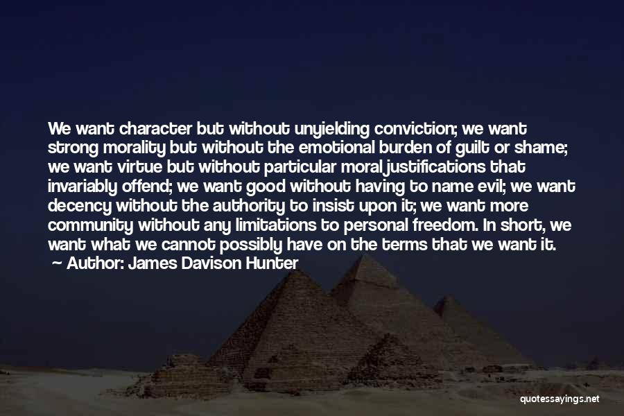 James Davison Hunter Quotes 2213879