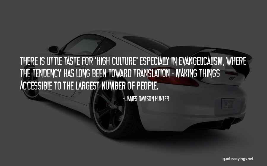 James Davison Hunter Quotes 879245