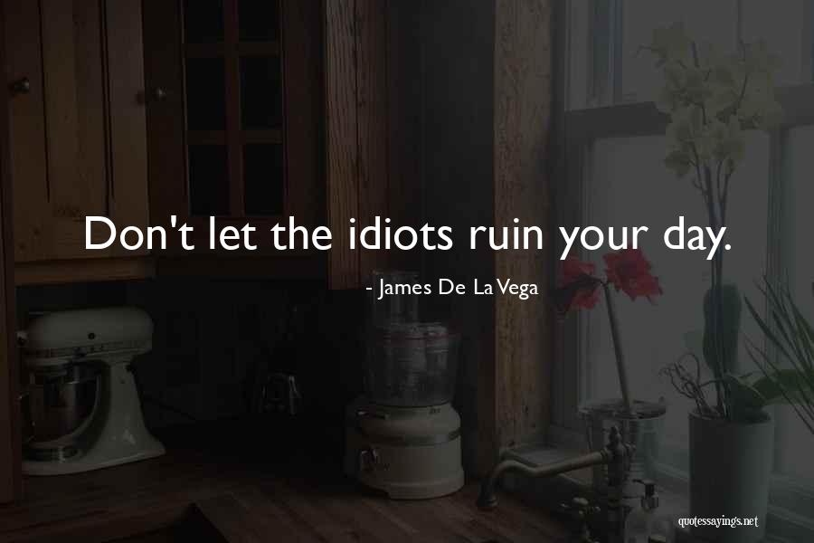 James De La Vega Quotes 677935