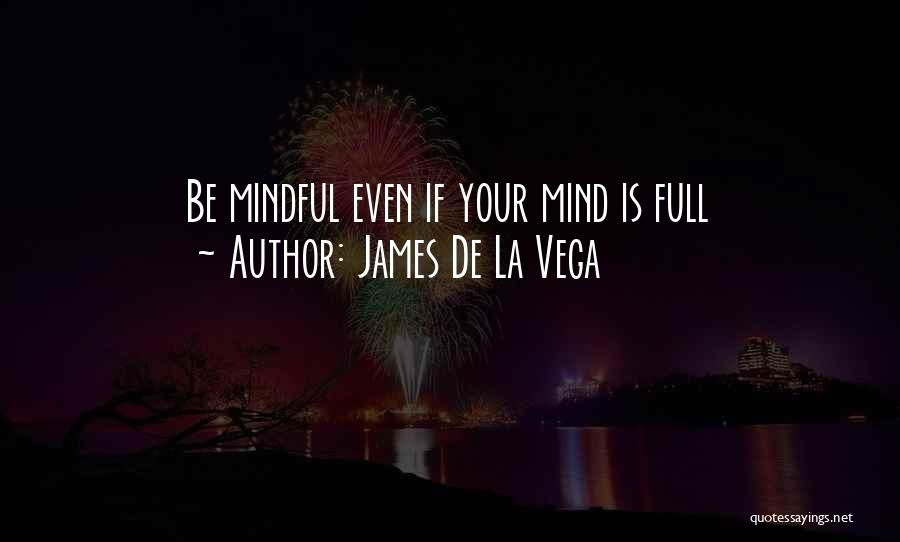 James De La Vega Quotes 703609