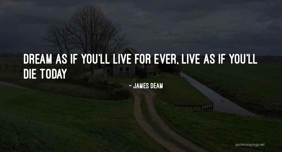 James Deam Quotes 1549334