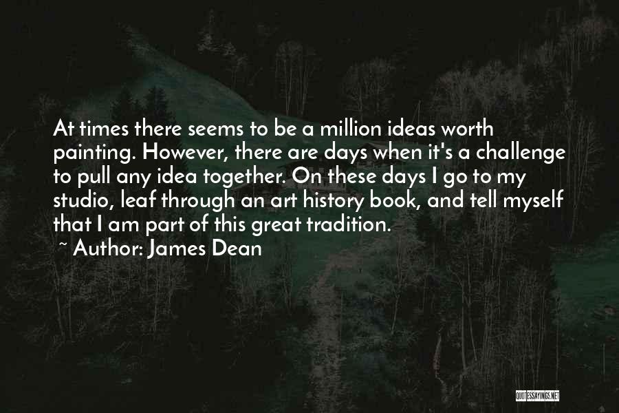 James Dean Quotes 1072663