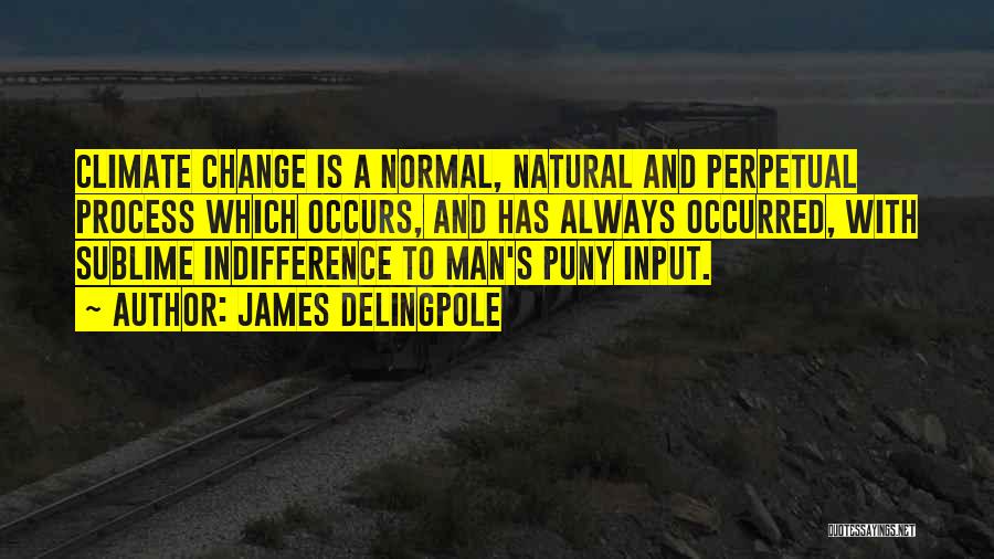 James Delingpole Quotes 922878