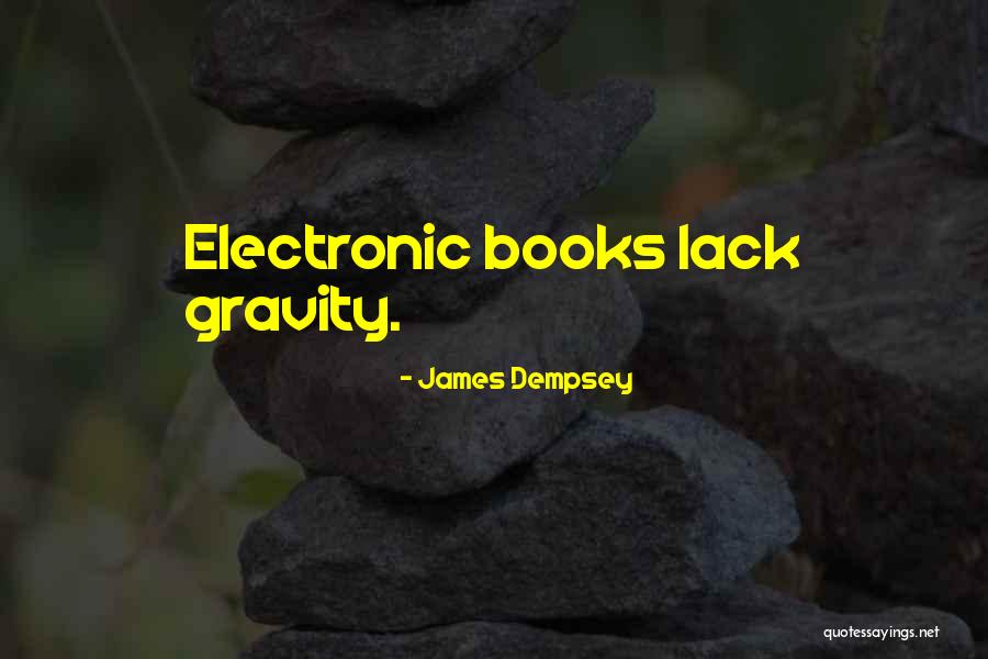 James Dempsey Quotes 1709597