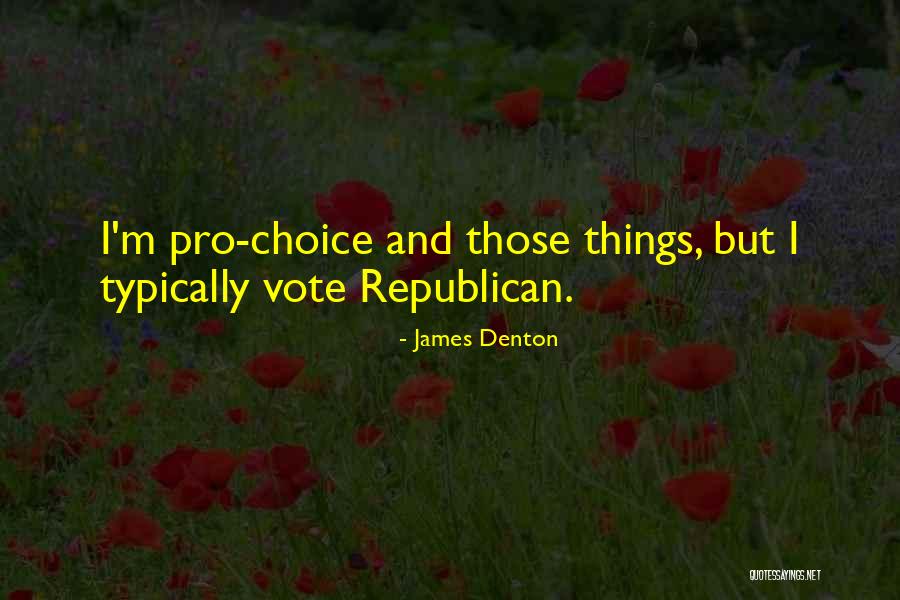 James Denton Quotes 1078837 James Denton Quotes 1078837