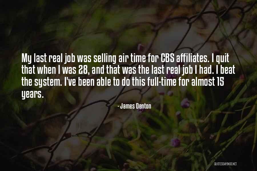 James Denton Quotes 714454 James Denton Quotes 714454
