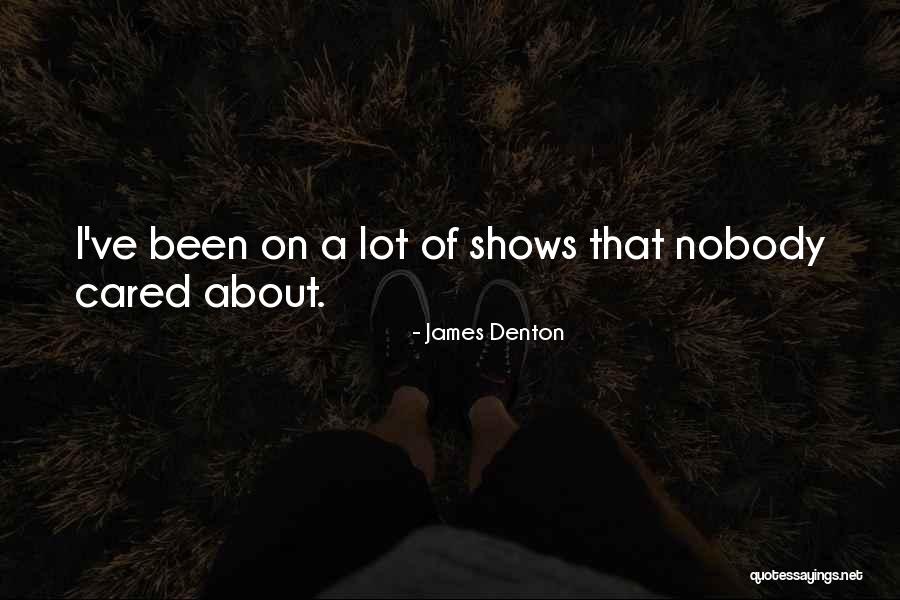 James Denton Quotes 986898 James Denton Quotes 986898