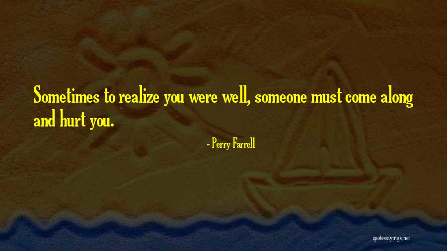 James Der Derian Quotes By Perry Farrell James Der Derian Quotes By Perry Farrell