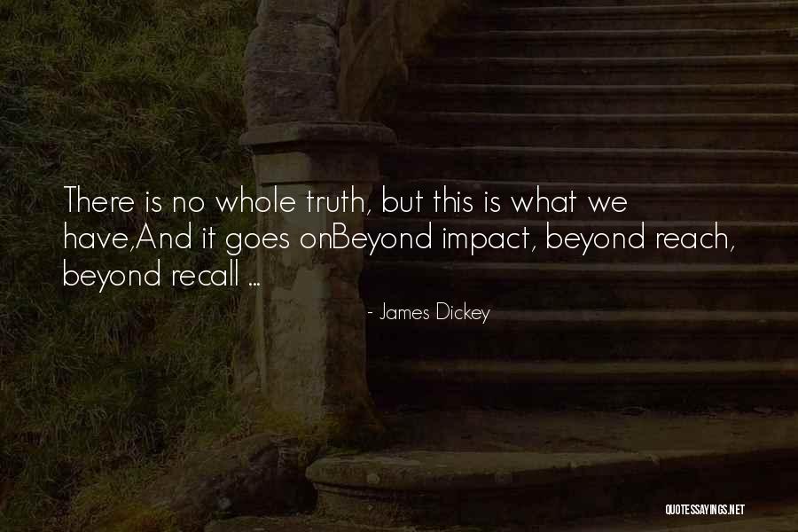 James Dickey Quotes 1169927