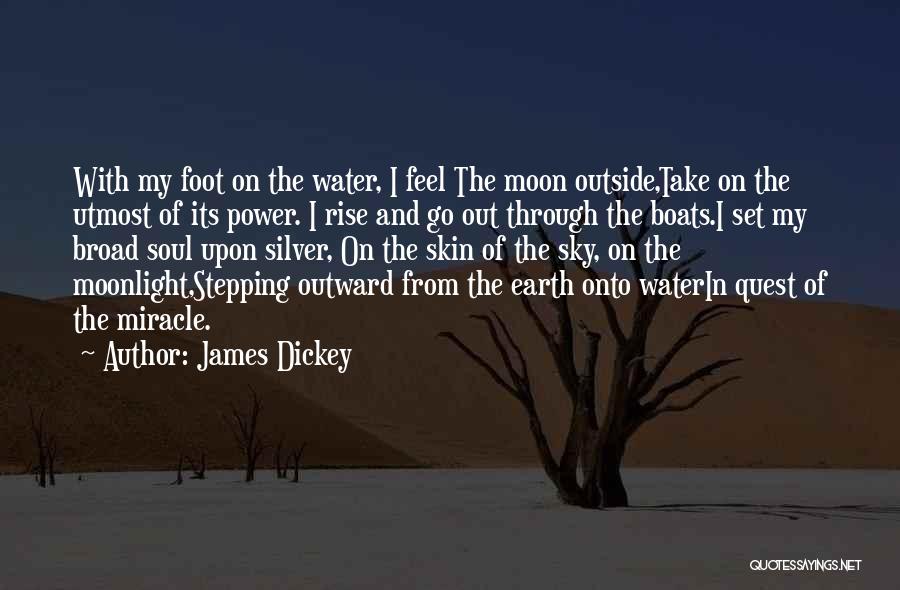 James Dickey Quotes 1328895