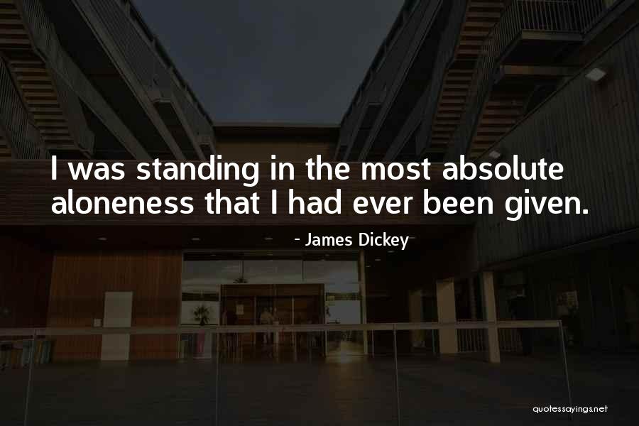 James Dickey Quotes 1386533