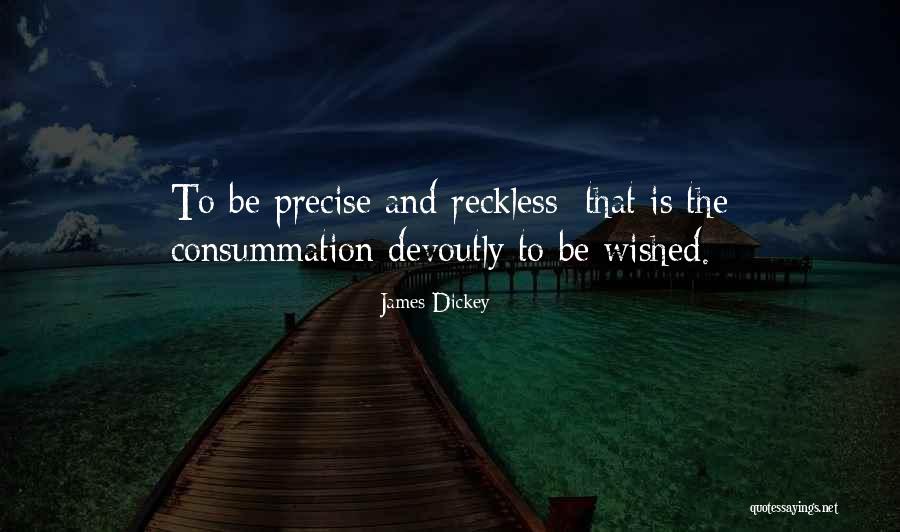 James Dickey Quotes 1468757 James Dickey Quotes 1468757