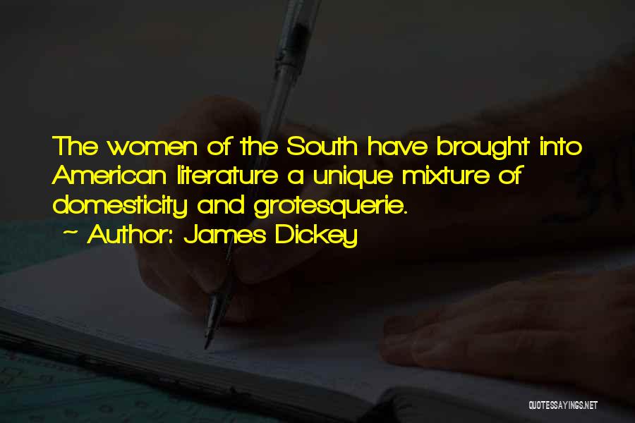 James Dickey Quotes 572952