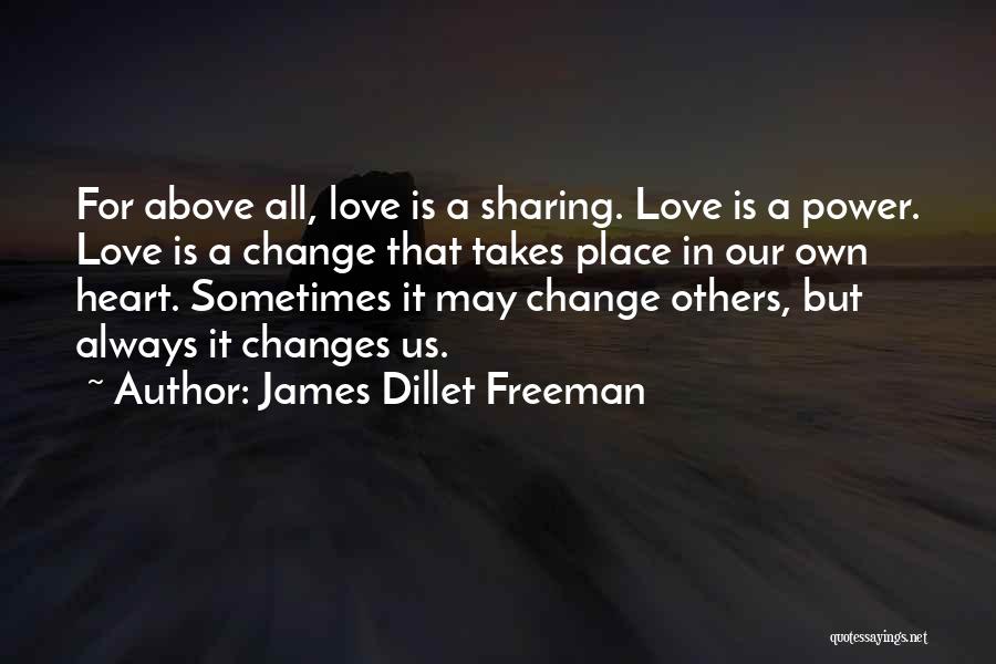 James Dillet Freeman Quotes 1458679