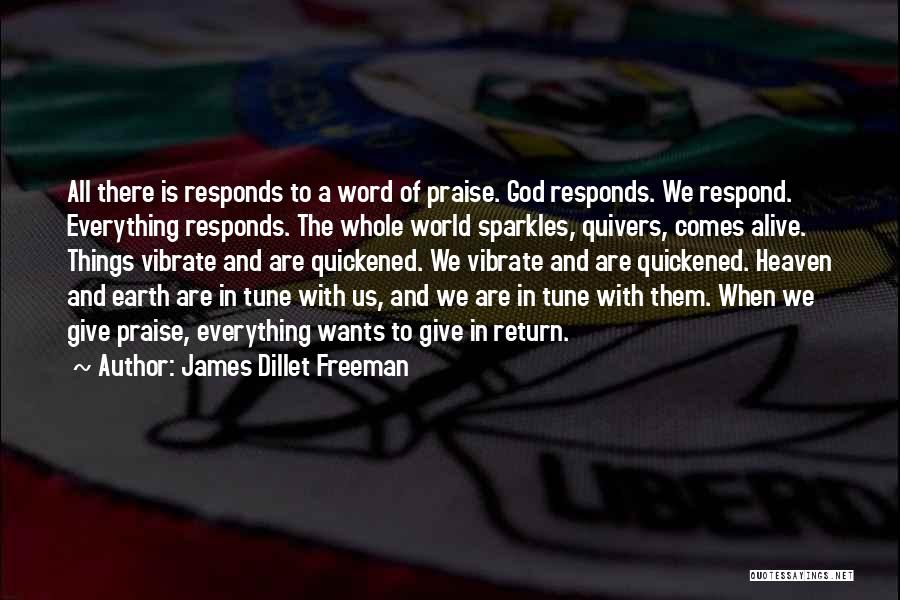 James Dillet Freeman Quotes 2009991