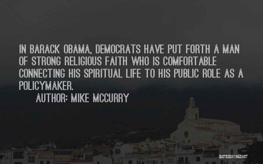 James Dines Quotes By Mike McCurry