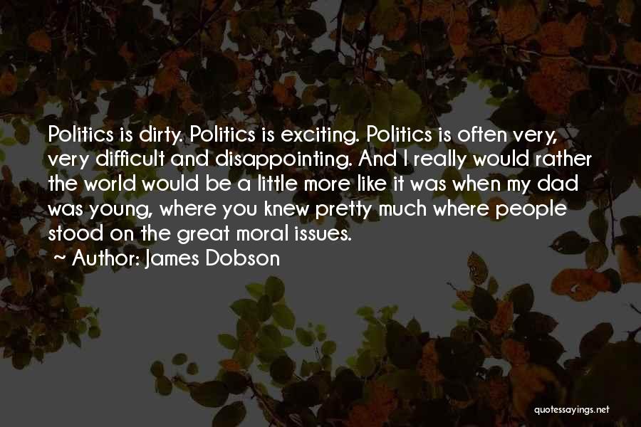 James Dobson Quotes 1372520