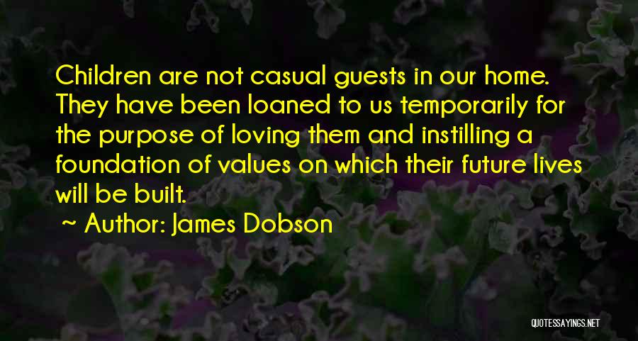 James Dobson Quotes 1389605