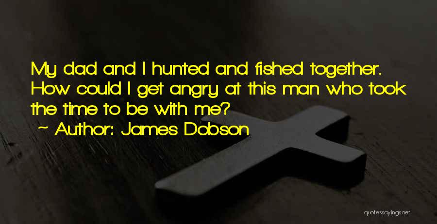 James Dobson Quotes 1530985