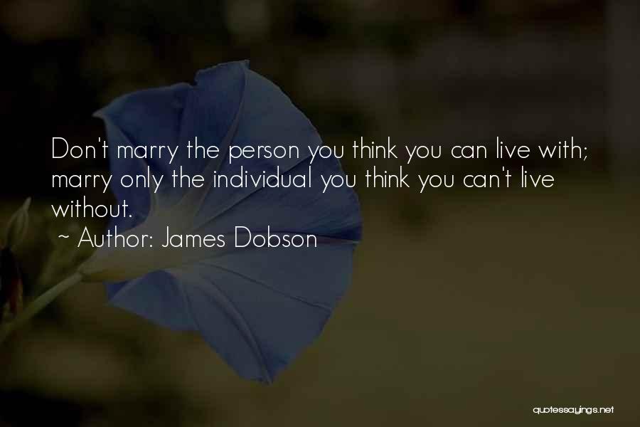 James Dobson Quotes 1621134
