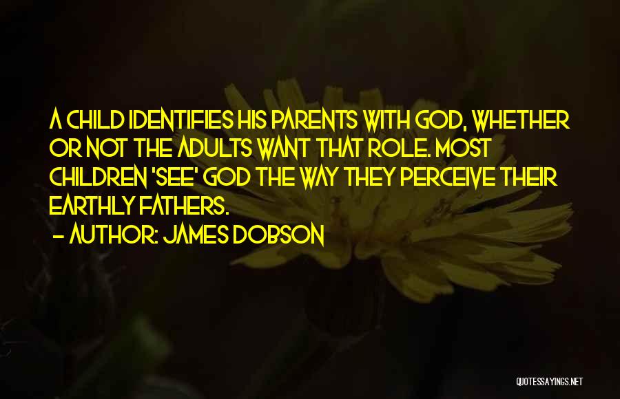 James Dobson Quotes 1652429