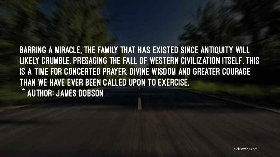 James Dobson Quotes 2189996