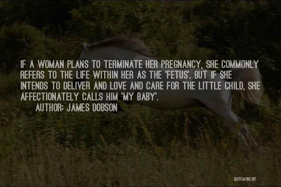 James Dobson Quotes 349504