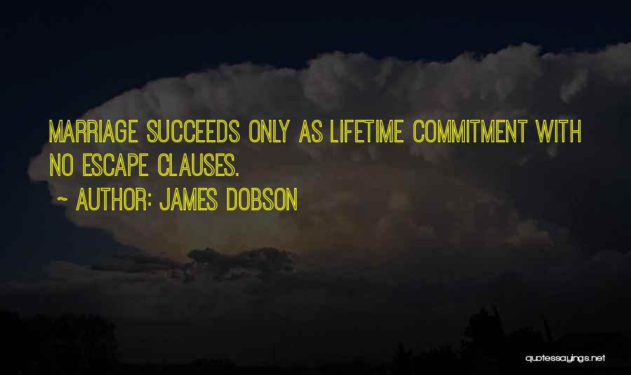 James Dobson Quotes 788423