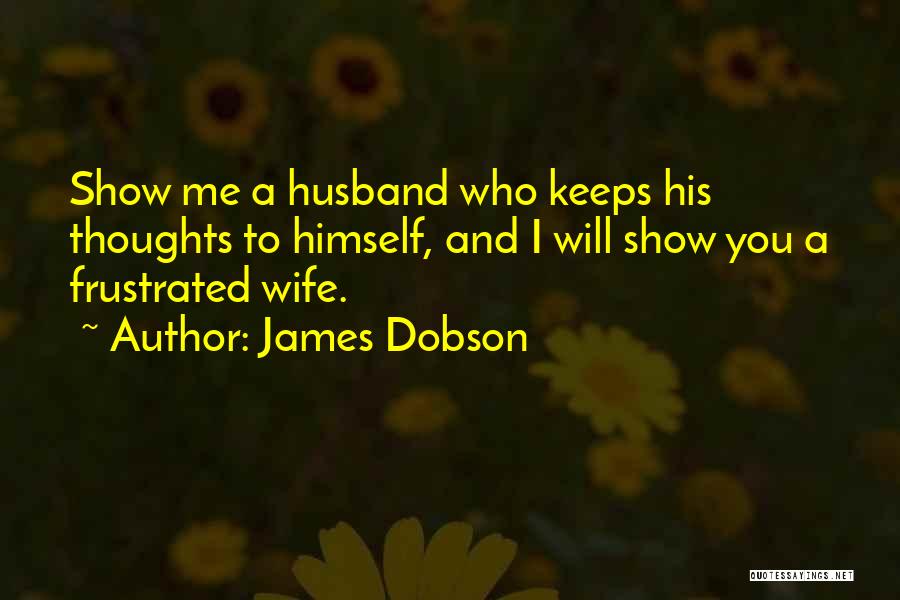 James Dobson Quotes 956187