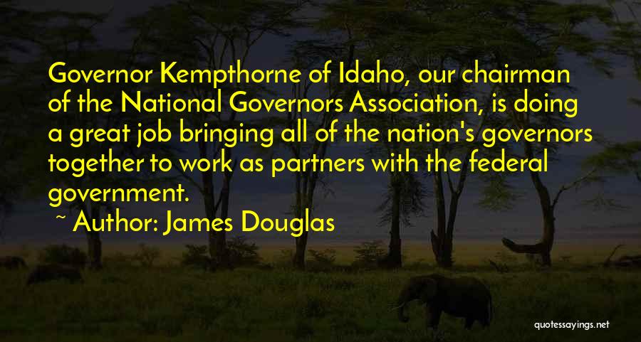 James Douglas Quotes 1588624