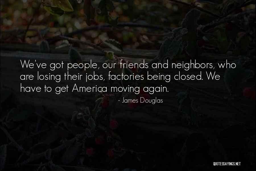 James Douglas Quotes 2026735