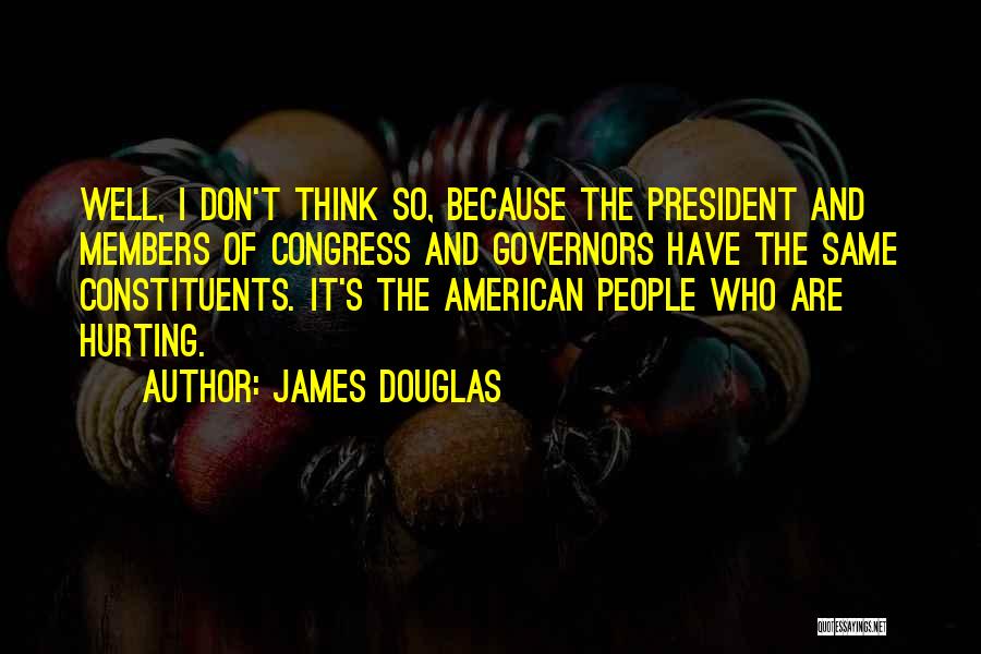 James Douglas Quotes 2127016