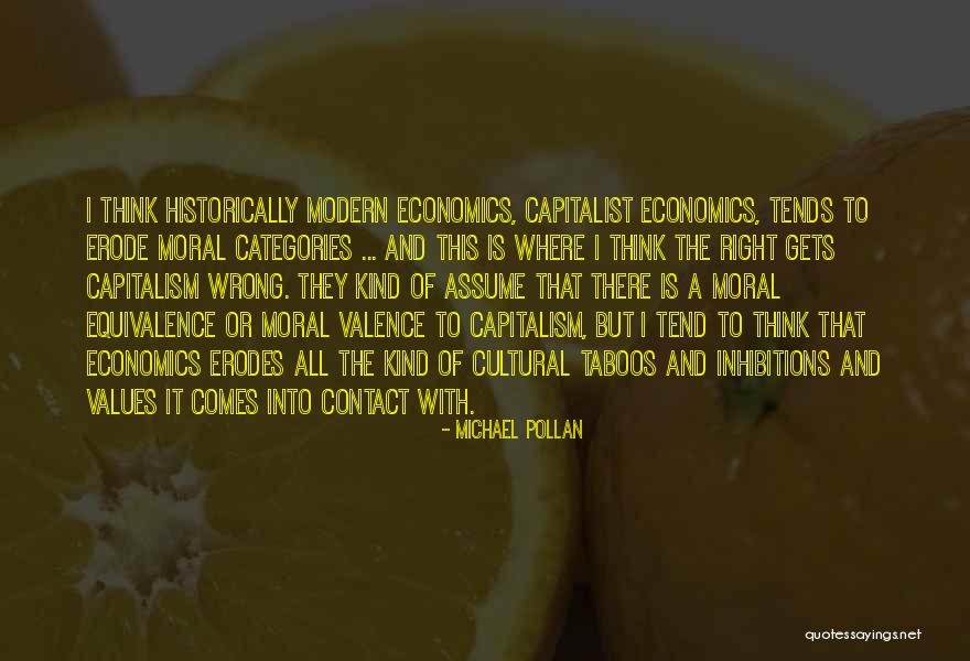 James Drury Quotes By Michael Pollan