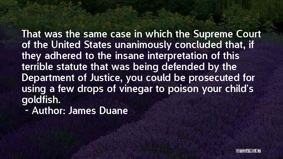 James Duane Quotes 812113