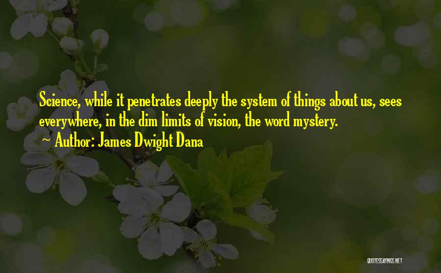 James Dwight Dana Quotes 792032