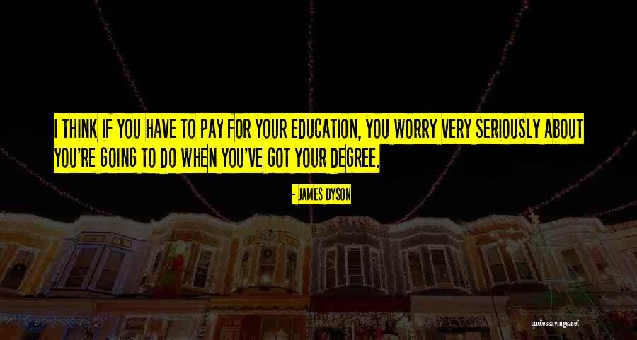 James Dyson Quotes 1092287 James Dyson Quotes 1092287