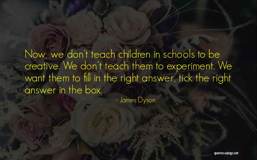 James Dyson Quotes 1966077 James Dyson Quotes 1966077