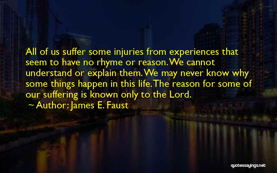 James E. Faust Quotes 1438768