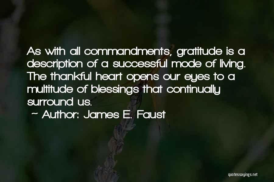 James E. Faust Quotes 1727597