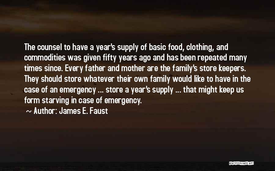 James E. Faust Quotes 1805779