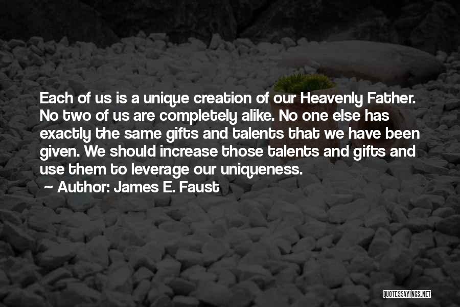 James E. Faust Quotes 1832931