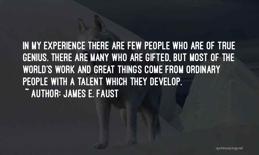 James E. Faust Quotes 209989